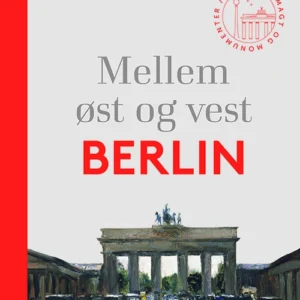 Mellem øst og vest  -  Berlin