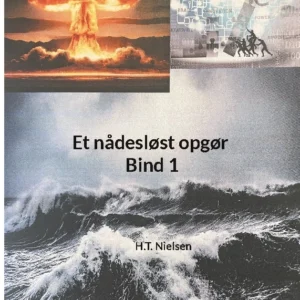 Et nådesløst opgør Bind 1