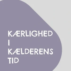 Kærlighed i kælderens tid