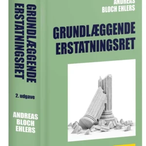 Grundlæggende erstatningsret