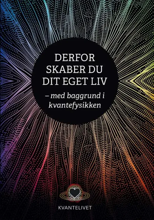 Derfor skaber du dit eget liv
