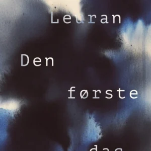 Den første dag