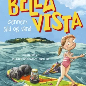 Sommer i Bella Vista - Gennem sild og vand