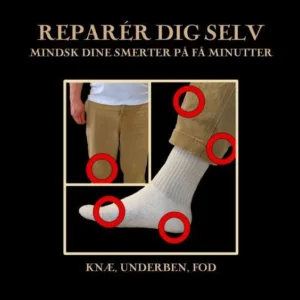 Reparer dig selv (knæ, underben, fod)