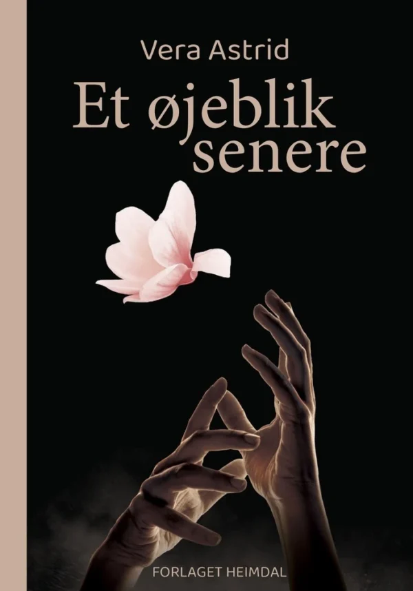 Et øjeblik senere