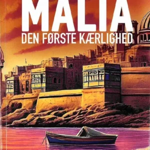 Malta - Den første Kærlighed