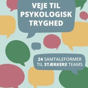 Veje til psykologisk tryghed