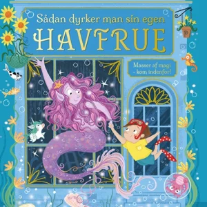 Sådan dyrker man sin egen havfrue