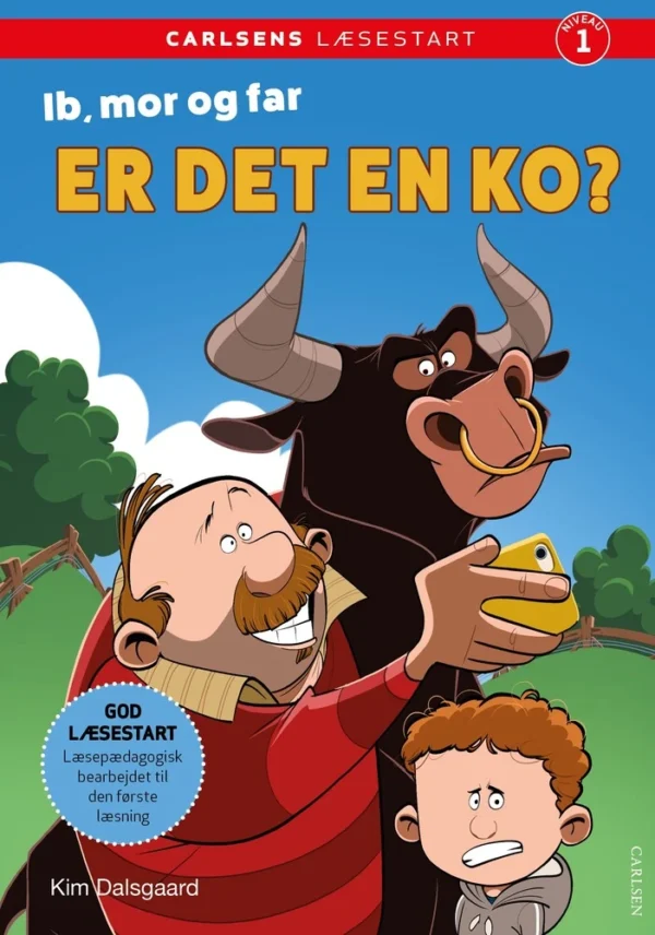 Carlsens Læsestart: Ib, mor og far - Er det en ko?
