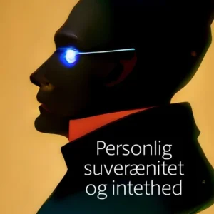Personlig suverænitet og intethed
