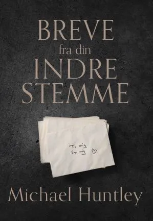 Breve fra din indre stemme