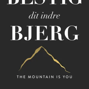 Bestig dit indre bjerg