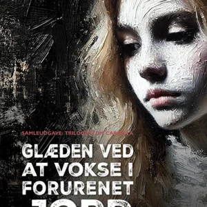 Glæden ved at vokse i forurenet jord