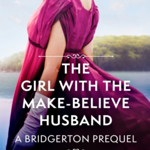 The Girl With The Make-Believe Husband