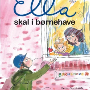 Ella skal i børnehave