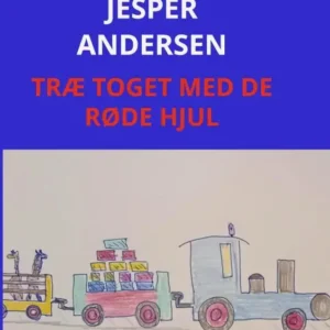 TRÆ TOGET MED DE RØDE HJUL