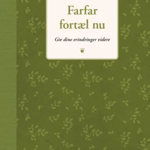 Farfar, fortæl nu