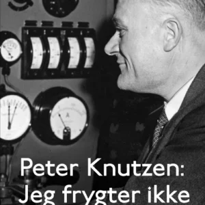 Peter Knutzen - Jeg frygter ikke Historiens Dom
