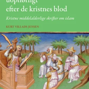 For de tørster nemlig uophørligt efter de kristnes blod