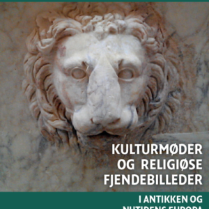 Kulturmøder og religiøse fjendebilleder