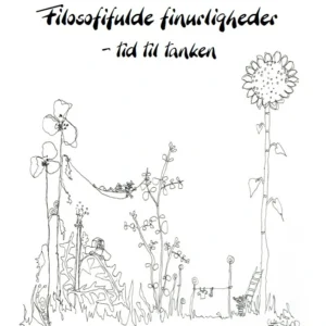 Filosofifulde finurligheder.