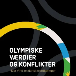 Olympiske værdier og konflikter