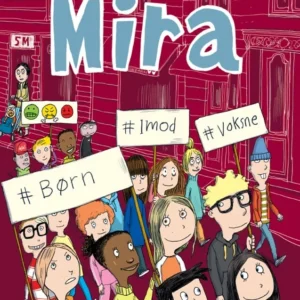 Mira 6 - #børn #imod #voksne