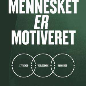 Mennesket er motiveret