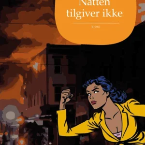 Natten tilgiver ikke