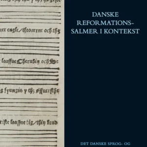 Danske reformationssalmer i kontekst