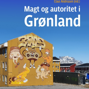 Magt og autoritet i Grønland