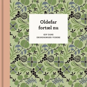 Oldefar, fortæl nu  -  3. udg.