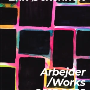 Arbejder/Works 2015-2022