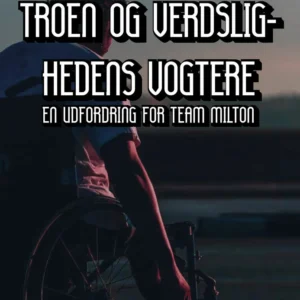 Troen og verdslighedens vogtere