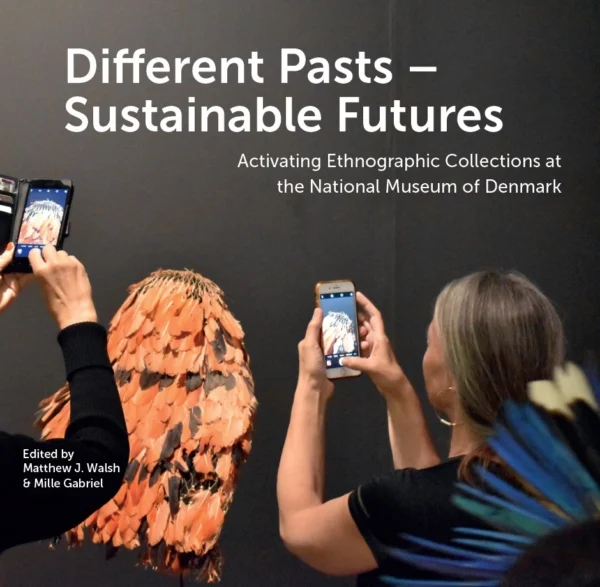 Different Pasts  -  Sustainable Futures