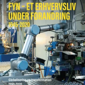 Fyn - et erhvervsliv under forandring (bd. 1-2)