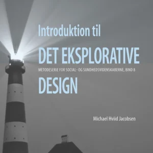 Introduktion til det eksplorative design