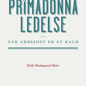 Primadonnaledelse