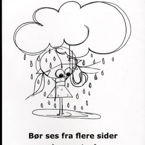 Bør ses fra flere sider