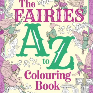 Fairies A to Z Colouring Book