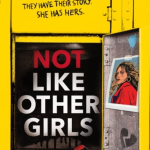 Not Like Other Girls