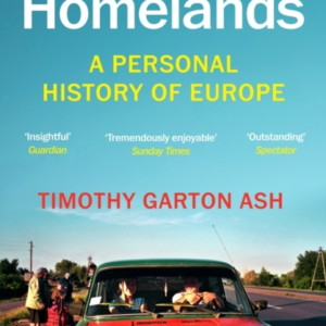 Homelands: A Personal History of Europe