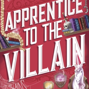 Apprentice to the Villain