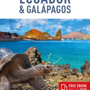 Ecuador & Galapagos, Insight Guide
