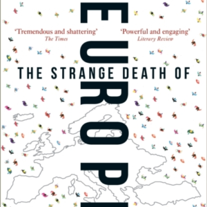 The Strange Death of Europe: Immigration, Identity, Islam