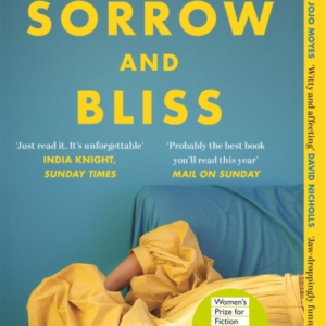 Sorrow and Bliss