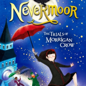 Nevermoor: The Trials of Morrigan Crow