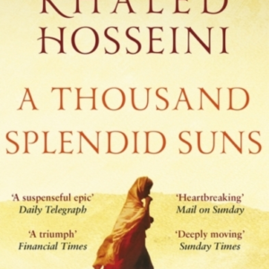 A Thousand Splendid Suns