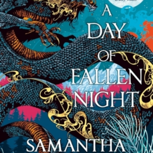 A Day of Fallen Night
