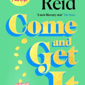 Come and Get It